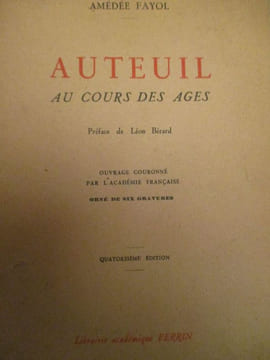 auteuil au cours des ages. fayol ( amédée )