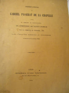 observations de gabriel passerat de la chapelle contre la demande en expropriation du cimetière de saint-george par la commune de pérouges (ain) dans l'enquête commodo et incommodo ouverte le 14 janvier 1864