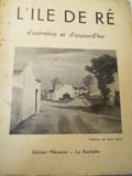 l'ile de r&eacute; d'autrefois et d'aujo.... james ( ren&eacute; ) suire ( louis )