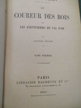 le coureur des bois ou les aventuriers du val d'or. ferry ( gabriel )