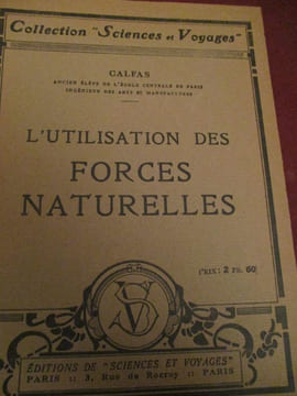 l'utilisation des forces naturelles . calfas