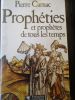 prophéties et prophetes de tous les temps . carnac ( pierre )