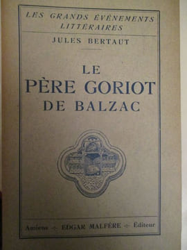 le pere goriot de balzac. bertaut ( jules )