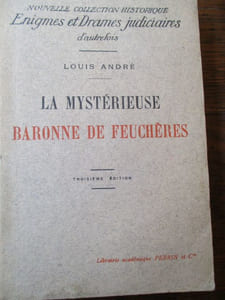 la mystérieuse baronne de feuchères