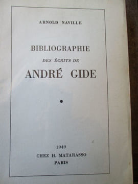 bibliographie des écrits de andré gide. naville ( arnold )