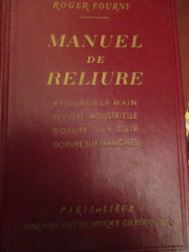 manuel de reliure. fourny ( roger )