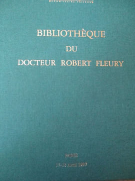 bibliotheque du docteur robert fleury - 1ere partie. undefined