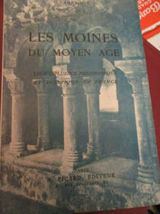 les moines du moyen age leur influence philosophique et politique en france