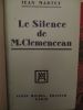 le silence de M. Clemenceau. martet ( jean )