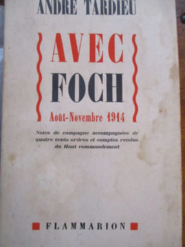 avec foch . tardieu ( andré )