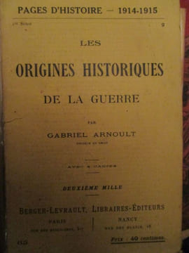 les origine historiques de la guerre . arnoult ( gabriel )