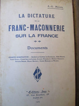la dictature de la franc maçonnerie sur la france. michel ( ag )