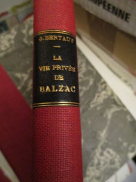 la vie privée de balzac. bertaut ( jules )
