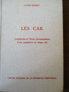 les Cak contribution à l'étude ethnographique d'une population de langue Loi