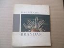 Brandani maitre de l'insolite. Cazenave ( R de )