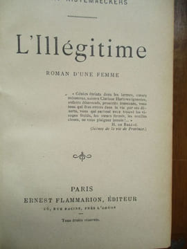 L'illégitime roman d'une femme. Kistemaeckers (Henry)