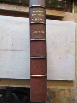 Oeuvres de Maximilien Robespierre Tome VI discours (1ere partie) 1789-1790. undefined