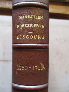 Oeuvres de Maximilien Robespierre Tome VI discours (1ere partie) 1789-1790