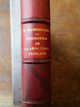 Philosophie de la révolution française précédé de Montesquieu. Groethuysen (Bernard)