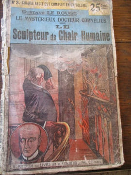 Le mystérieux docteur Cornélius - Le sculpteur de chair humaine. Gustave le Rouge