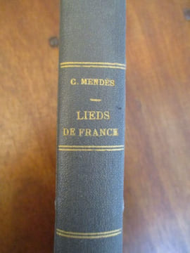 Lieds de france. Catulle Mendès