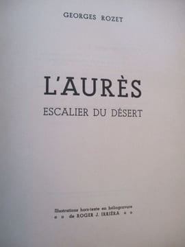 L'Aures escalier du désert. Rozet (Georges)