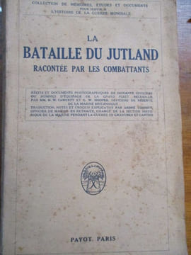 la bataille du jutland racontée par les combattants. undefined