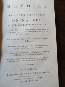 Mémoire sur les eaux minérales de Naples et sur les bains de vapeurs avec des dissertations pathologiques et pratiques sur le traitement de diverses ...