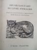 Dix siècles d'art du livre animalier dans les collections de la bibliotheque municipale de Valenciennes. Dion (Marie-Pierre)
