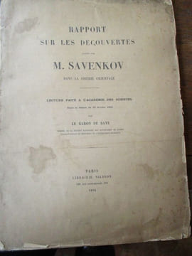 Rapport sur les découvertes faite par M. Savenkov dans la Sibérie Orientale lecture faite à l académie des sciences dans la séance du 27 février 1893. ...