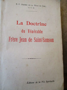 La doctrine du vénérable frère Jean de Saint-Samson