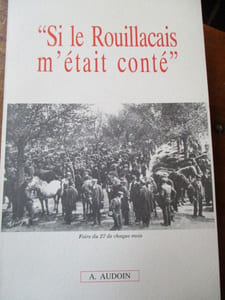 Si le Rouillacais m'était conté