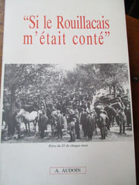 Si le Rouillacais m'était conté