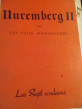 Nuremberg II ou les faux monnayeurs. Bardeche (Marice)
