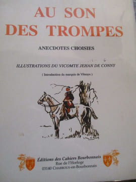 Au son des trompes anecdotes choisies. Daguet