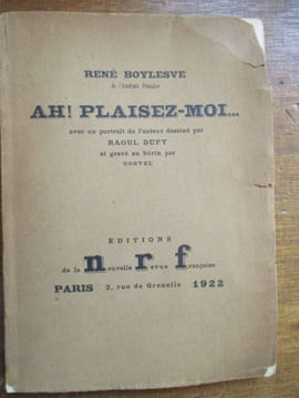 Ah ! Plaisez-moi. Boylesve (René)