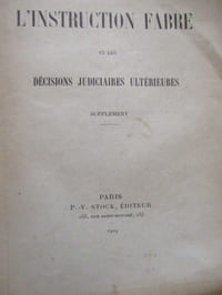 L'instruction Fabre et les décisions judiciaires ultérieures supplement