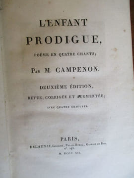 L'enfant prodigue poème en quatre chants. Campenon (M)