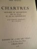 Chartres histoire et description de la ville et de sa cathédrale. Villette (Jean)