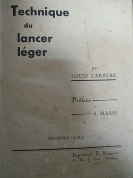 Technique du lancer léger. Carrere (Louis)