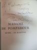 Madame de Pompadour reine et ...martyre . Reboux (Paul)