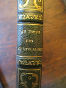Au temps des chatelaines