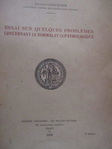 Essai sur quelques problèmes concernant le normal et le pathologique