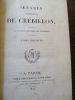 Oeuvres completes . Crebillon 