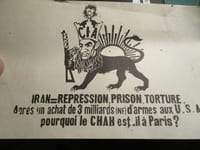 Iran=repression, prison, torture. Après un achat de 3 milliards (NF) d'armes aux U.S.A pourquoi le Chah est-il à Paris ?