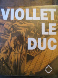 Eugène Viollet le duc 1814-1879