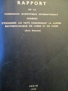 Rapport de la commission scientifique internationale chargée d examiner les faits concernant la guerre bacteriologique en corée et en chine