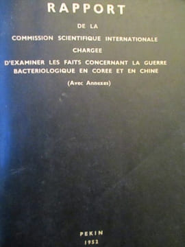 Rapport de la commission scientifique internationale chargée d examiner les faits concernant la guerre bacteriologique en corée et en chine. undefined