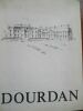 La vie à Dourdan au XIXe siècle d'après les lettres et écrits de Dourdanais. (Dourdan) André de Cayeux