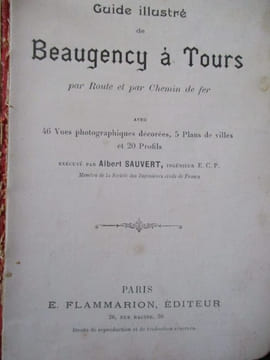 Guide illustré de Beaugency à Tours par route et par chemin de fer. undefined